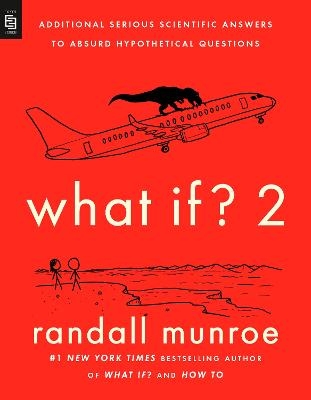 What If? 2 - Randall Munroe