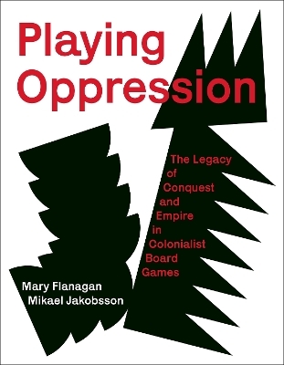 Playing Oppression - Mary Flanagan, Mikael Jakobsson