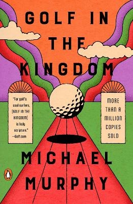 Golf in the Kingdom - Michael Murphy