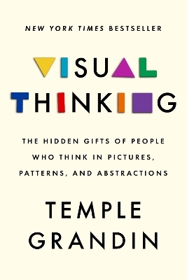 Visual Thinking - Temple Grandin