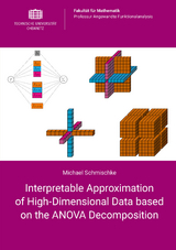 Interpretable Approximation of High-Dimensional Data based on the ANOVA Decomposition - Michael Schmischke