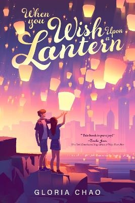 When You Wish Upon a Lantern - Gloria Chao