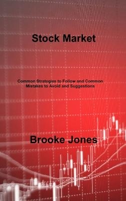 Stock Market - Brooke Jones