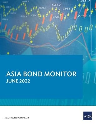 Asia Bond Monitor – June 2022 -  Asian Development Bank