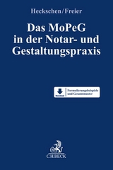 Das MoPeG in der Notar- und Gestaltungspraxis - 