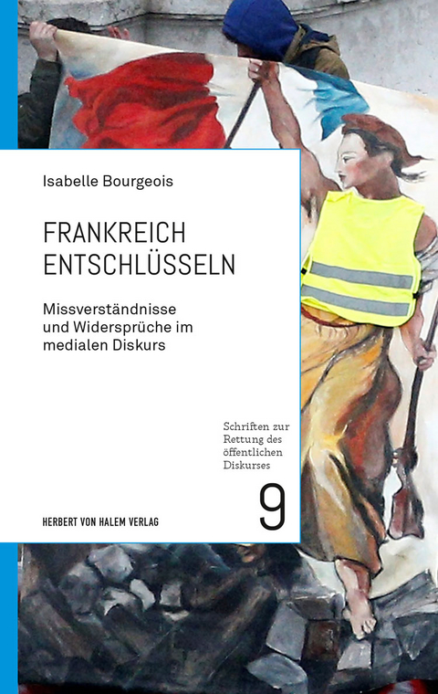 Frankreich entschlüsseln - Isabelle Bourgeois