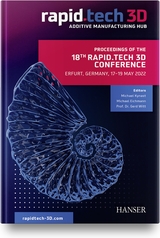 Proceedings of the 18th Rapid.Tech 3D Conference Erfurt, Germany, 17 - 19 May 2022 - 