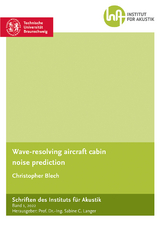 Wave-resolving aircraft cabin noise prediction - Christopher Blech