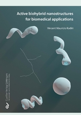 Active Biohybrid Nanostructures For Biomedical Applications - Vincent Mauricio Kadiri