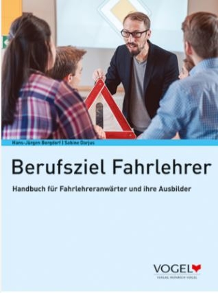 Berufsziel Fahrlehrer - Hans-Jürgen Borgdorf, Sabine Darjus