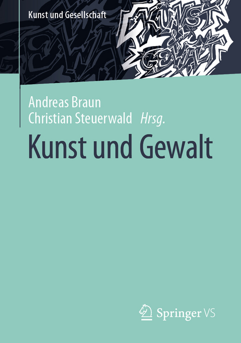 Kunst und Gewalt - 