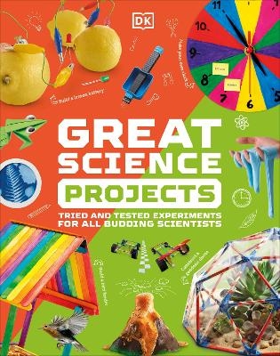 Great Science Projects -  Dk