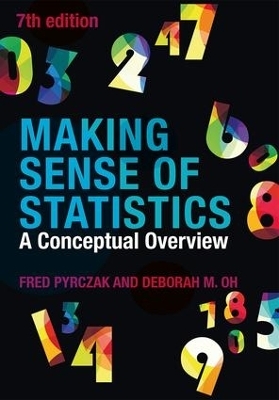 Making Sense of Statistics - Fred Pyrczak, Deborah M. Oh