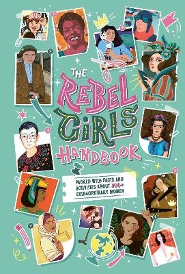 The Rebel Girls Handbook -  Rebel Girls