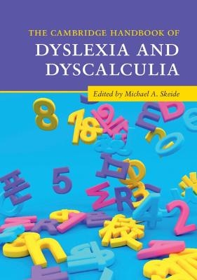 The Cambridge Handbook of Dyslexia and Dyscalculia - 