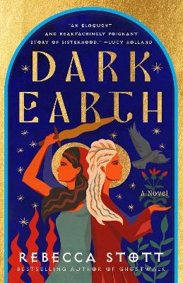 Dark Earth - Rebecca Stott