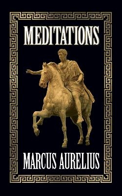 Meditations - Marcus Aurelius