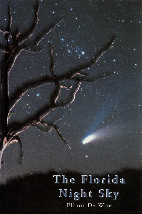 The Florida Night Sky - Elinor De Wire