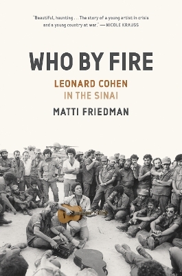 Who By Fire - Matti Friedman