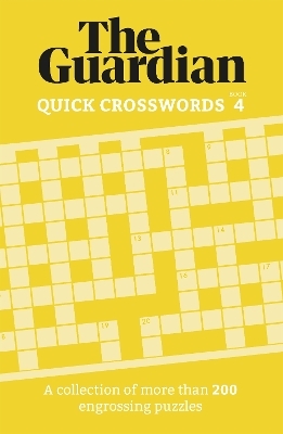 The Guardian Quick Crosswords 4 - The Guardian