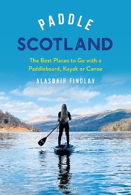 Paddle Scotland - Alasdair Findlay