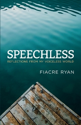 Speechless - Fiacre Ryan