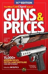 The Official Gun Digest Book of Guns & Prices, 14th Edition - Supica, Jim