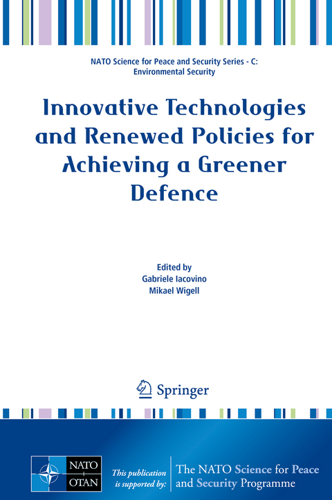 Innovative Technologies and Renewed Policies for Achieving a Greener Defence - 