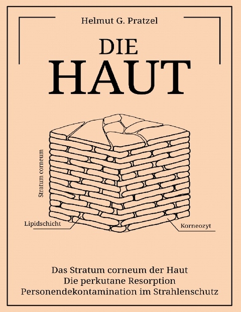 Die Haut - Helmut G. Pratzel