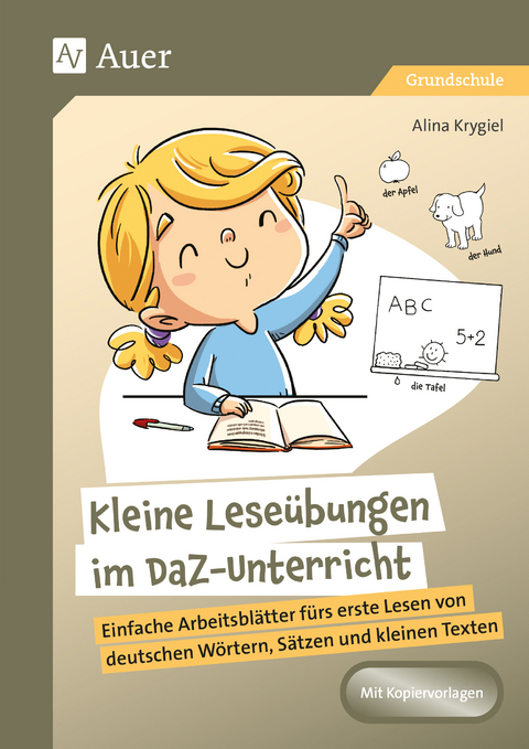 Kleine Leseübungen im DaZ-Unterricht - Alina Krygiel