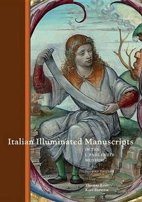 Italian Illuminated Manuscripts - Thomas Kren