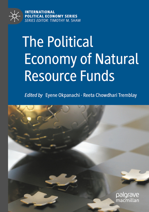 The Political Economy of Natural Resource Funds - 