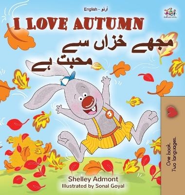 I Love Autumn (English Urdu Bilingual Book for Kids) - Shelley Admont, KidKiddos Books