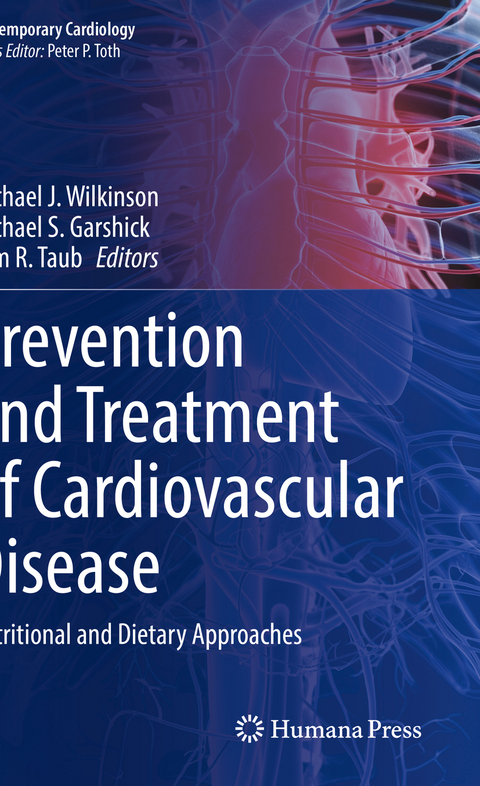 Prevention and Treatment of Cardiovascular Disease - 