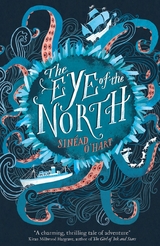 The Eye of the North - Sinéad O'hart