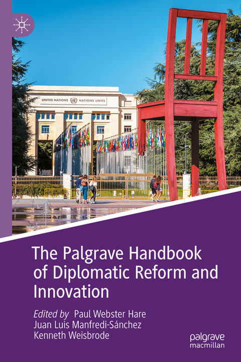 The Palgrave Handbook of Diplomatic Reform and Innovation - 