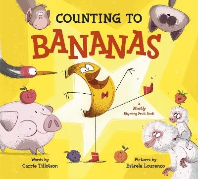 Counting to Bananas - Carrie Tillotson