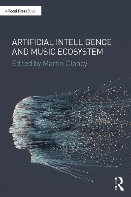 Artificial Intelligence and Music Ecosystem - 