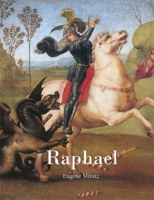 Raphael - Eugène Müntz