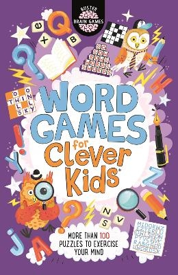 Word Games for Clever Kids® - Gareth Moore, Chris Dickason