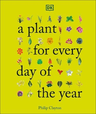 A Plant for Every Day of the Year -  Dk