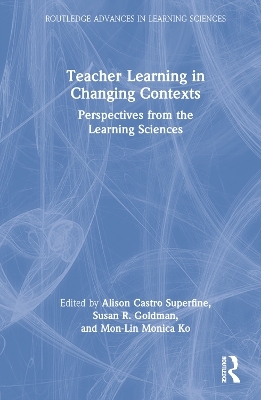 Teacher Learning in Changing Contexts - 