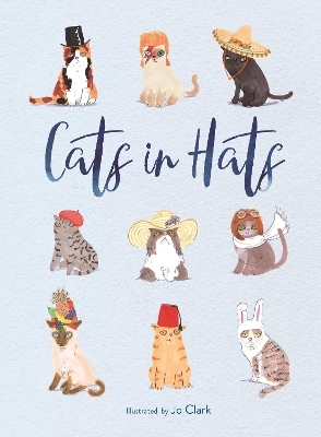 Cats in Hats - Jo Clark