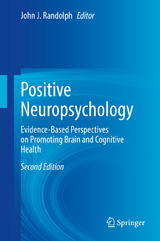 Positive Neuropsychology - Randolph, John J.