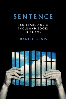 Sentence - Daniel Genis