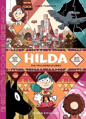 Hilda: The Trolberg Stories - Luke Pearson