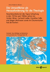 Die Umweltkrise als Herausforderung für die Theologie - Anne Friederike Becker