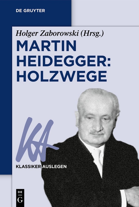 Martin Heidegger: Holzwege - 