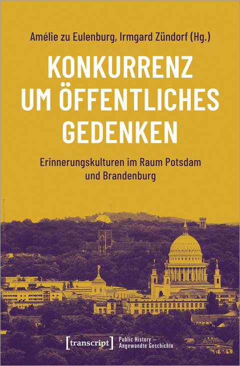 Konkurrenz um öffentliches Gedenken - 