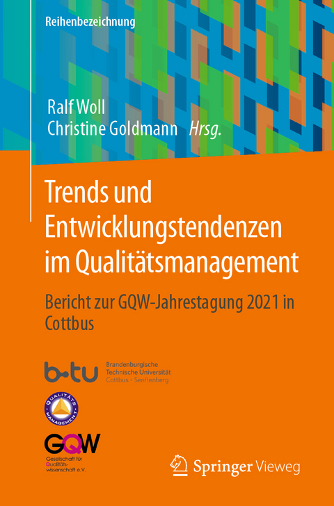 Trends und Entwicklungstendenzen im Qualitätsmanagement - 